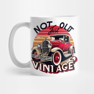 Not Old Just Vintage Mug